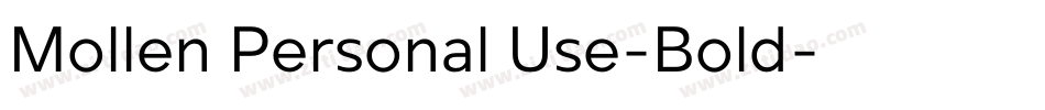 Mollen Personal Use-Bold字体转换